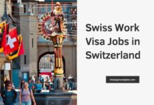 Swiss Work Visa Jobs in Switzerland