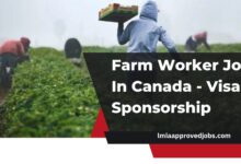Farm Worker Jobs In Canada - Visa Sponsorship