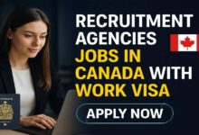Recruitment Agencies Jobs in Canada With Work VISA