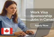 Work Visa Sponsorship Jobs in Canada